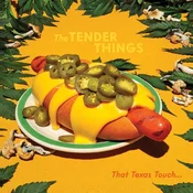 The Tender Things - That Texas Touch... (LP)