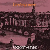 Lindisfarne - Fog On The Tyne (Reissue) (180 g) (LP)