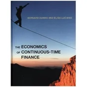 The Economics of Continuous-Time Finance