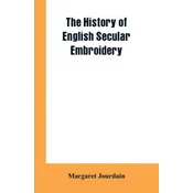 history of English secular embroidery