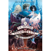 School for Good and Evil #2: A World without Princes