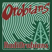 The Orobians - RadiOrobians (LP)