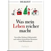 Was mein Leben reicher macht