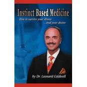 Instinct Based Medicine