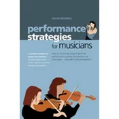 Performance Strategies for Musicians