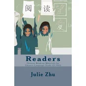 Readers: Chinese Reading Materials for Chinese Language Study (V.1001)