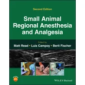 Small Animal Regional Anesthesia and Analgesia