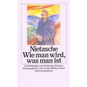 Wie man wird, was man ist