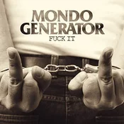 Mondo Generator - Fuck It (Limited Edition) (Orange Fluo Coloured) (LP)