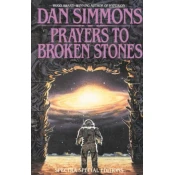 Prayers to Broken Stones