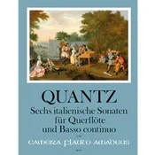 QUANTZ:SECHS ITALIANISCHE SONATEN FLUTE & KLAVIER