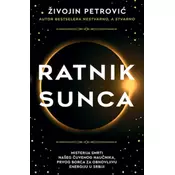 Ratnik Sunca - Živojin Petrovic ( 11620 )