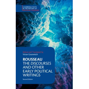 Rousseau: The Discourses and Other Early Political Writings