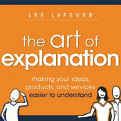 Art of Explanation