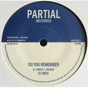 El Indio & Partial Crew - Do You Remember/Royal Legacy Dub (LP)