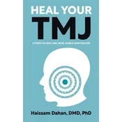 Heal Your TMJ