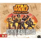 Star Wars. Rebelianci. Notatki rebeliantów