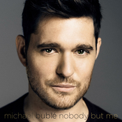 BUBLE M.- NOBODY BUT ME (DELUXE)