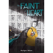 Faint of Heart