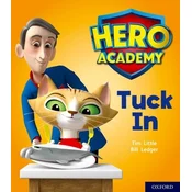 Hero Academy: Oxford Level 1+, Pink Book Band: Tuck In