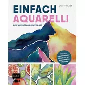 Einfach Aquarell! Dein Watercolor-Starter-Set mit Anleitungen inklusive Aquarellpapier-Block und vorgezeichneten Motiven zum Sof
