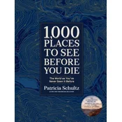1,000 Places to See Before You Die (Deluxe Edition)