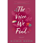 The Voice We Find