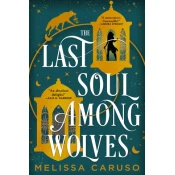 The Last Soul Among Wolves