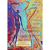Auf dem Weg aus der Dunkelheit ins Licht