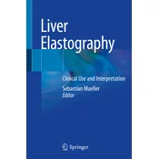 Liver Elastography: Clinical Use and Interpretation