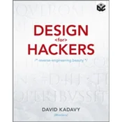 Design for Hackers - Reverse Engineering Beauty