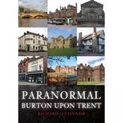 Paranormal Burton upon Trent