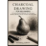 Charcoal Drawing For Beginners