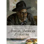 Wiley Blackwell Anthology of African American Literature, Volume 2
