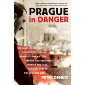 Prague in Danger