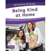 Spreading Kindness: Being Kind at Home