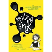 SPILLING INK A YOUNG WRITERS HAND