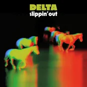 Delta - SlippinOut (2 LP)