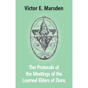 Protocols Of The Meetings Of The Learned Elders Of Zions