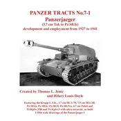 Panzer Tracts No.7-1: Panzerjager (3.7cm Tak to Pz.Sfl.Ic)