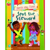 Bug Club Independent Phase 5 Unit 18: Shola and Tate: Spot the Steward