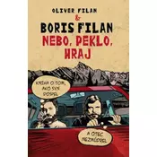 Nebo, peklo, hraj