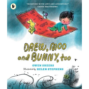 Drew, Moo and Bunny, Too