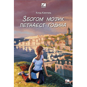 Zbogom mojih petnaest godina - 2. izdanje