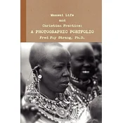 Maasai Life and Christian Practice