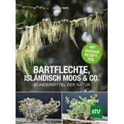 Bartflechte, Isländisch Moos & Co.
