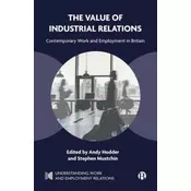 The Value of Industrial Relations