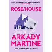 Rose/House