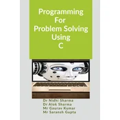 Programming For Problem Solving Using C