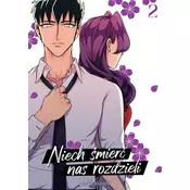 Niech śmierć nas rozdzieli. Tom 2
